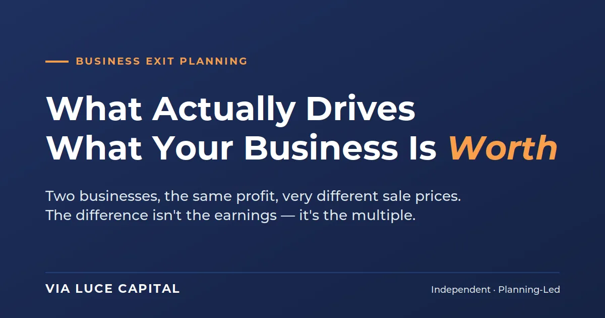 What Actually Drives What Your Business Is Worth